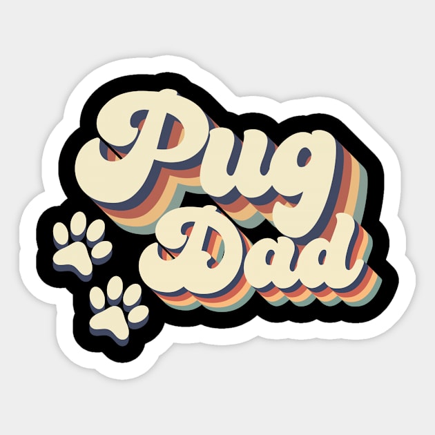 Pug Dad Gift For Lovers of Dogs Sticker by MerchAndrey